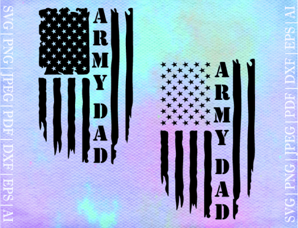 Army Dad Flag SVG: Graphics and Crafts in Action